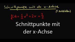 10Kl Parabeln Schnittpunkte mit der xAchse [upl. by Mazur]