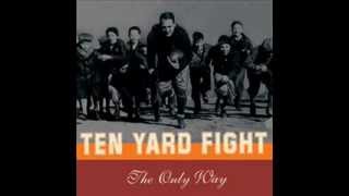 Ten Yard Fight  The Only Way 1999 FULL EP [upl. by Nicolai934]