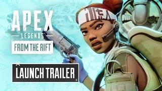 Apex Legends From the Rift Launch Trailer [upl. by Aeel]