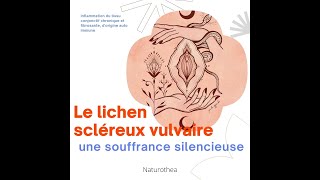 Le lichen scléreux vulvaire [upl. by Anidene]