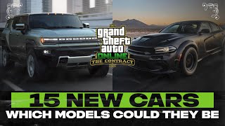 GTAO The Contract  The 15 New Cars Which Models Could They Be [upl. by Juliane959]