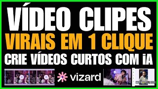 Vizard Ai Ferramenta de iA para Criação de Vídeos Clipes de Cortes e Shorts [upl. by Gwenny792]