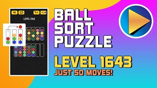 Ball Sort Puzzle Level 1643 Walkthrough 50 Moves [upl. by Portia]