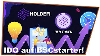 HoldeFi IDO auf BSCstarter Krypto Coins leihen amp ausleihen Start auf PanCakeSwap am 31 März [upl. by Annekam]