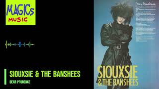 Siouxsie amp The Banshees  Dear Prudence [upl. by Aronid]