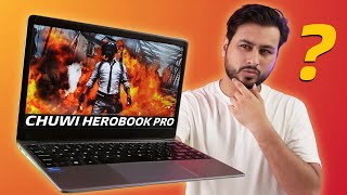 Chuwi Herobook Pro  Best Laptop Under 20000  Honest Review 🔥 [upl. by Einre]