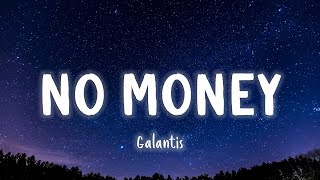 No Money  Galantis LyricsVietsub [upl. by Mcgean]