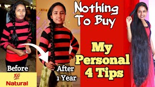 My Personal 4 Tips That Will Help You To Grow Long Hair Like Never Before  Nothing To Buy amp No DIY [upl. by Goerke]