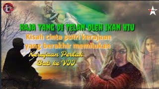 kisah Cinta Putri Nurul Ala Dengan Syekh Qamaruzzaman yang memilukan  kerajaan perlak Bab keVII [upl. by Egarton967]