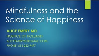 20240912 Fellowship Mindfulness and the Science of Happiness [upl. by Kenison]