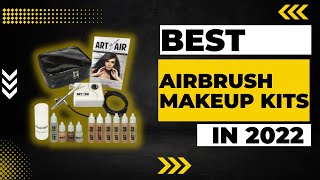 Best Airbrush Makeup Kits in 2023 [upl. by Walley]