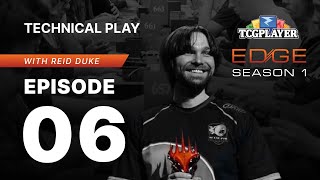 TCGplayer Edge Season 1 Episode 6 Technical Play  Magic Master Class [upl. by Ialohcin416]