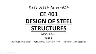 Properties of Structural steel  DSS  Module 1  Part I  KTU BTech CE S7  Free Online Class [upl. by Morganne]