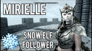 SKYRIM Mirielle  Standalone Snow Elf FollowerArcher Mod XBOX 2022 Load Order [upl. by Otecina756]