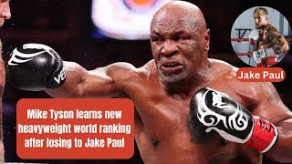 Mike Tyson learns new heavyweight world ranking after losing to Jake Paul latestnews ufc boxing [upl. by Lairbag822]