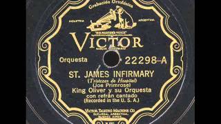 St James Infirmary  King Oliver and His Orchestra [upl. by Ruttger]