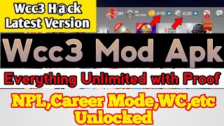 Wcc3 Mod Apk🔥Unlocked NPLCareer Modeetc🤑Wcc3 Hck Latest Version  Unlimited Everything  V183 [upl. by Biebel]