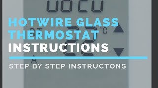 Hotwire Under Floor Heating Glass Thermostat Instruction Video [upl. by Dierdre]