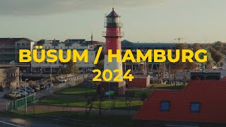 Büsum  Hamburg 2024 [upl. by Dotti]