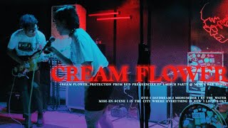 Cream Flower Live  Protection from Red Frequencies EP Launch Party  Mows Bar [upl. by Yrelbmik]