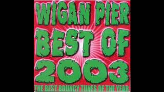 Wigan Pier  Best Of 2003 CD 2 [upl. by Obediah]