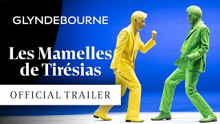 Les Mamelles de Tirésias  Official trailer  Glyndebourne [upl. by Sherry]