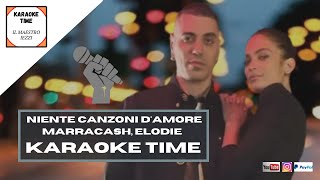 Niente canzoni damore Marracash Elodie Versione Karaoke Karaoke Time [upl. by Canica]