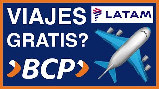 ✅ MILLAS LATAM PASS ✈️ TARJETAS de CREDITO  DEBITO 💳 via BCP 🏦 VIAJES GRATIS [upl. by Adnwahsal278]