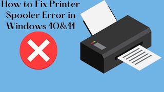 How to fix Printer Spooler Error in Windows 10 amp11 [upl. by Dorree668]