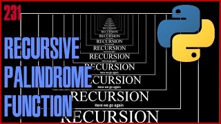 PYTHON Recursion  Palindrome recursive function [upl. by Yrral]