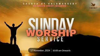 Sunday Malayalam Worship Service  Church at Kalamassery  November 17 2024  Live [upl. by Nnel472]