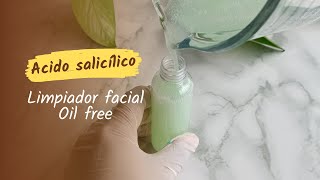 ¿Cómo hacer un limpiador facial con ácido salicílico [upl. by Nomma]