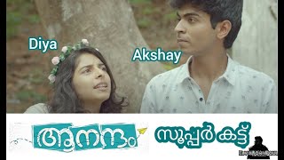 Aanandam Abridged   Diya Akshay Supercut  Siddhi Mahajankatti [upl. by Tony]