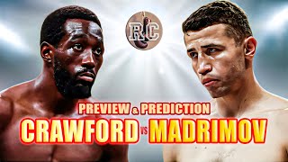 Terence Crawford vs Israil Madrimov  Preview amp Prediction [upl. by Ettelorahc574]