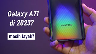 Review Samsung Galaxy A71 di 2023 Turun jadi 2 Juta Worth it kah [upl. by Ainahpets]