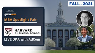 Harvard HBS Adcom QampA  Harvard MBA Admissions  MBA Spotlight BSchool Fair Nov 2021 [upl. by Aiuoqes947]