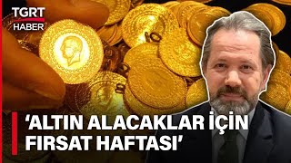 Altın Yatırımı İçin Bu Hafta Fırsat Gözler 1 Mayısta İslam Memişten Altın Değerlendirmesi [upl. by Einnol265]