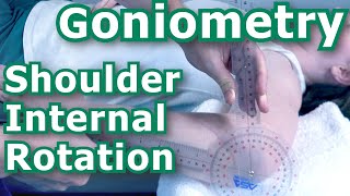 Goniometry  Shoulder Internal Rotation [upl. by Dougal]