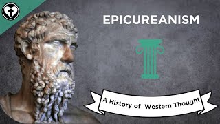 Epicureanism A History of Western Thought 18 [upl. by Neona]