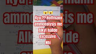 😱😱 Kyu Hoffmann ammonolysis me Alkyl halide excess amount me nhi lete  amines class12 chemistry vsr [upl. by Nebe]