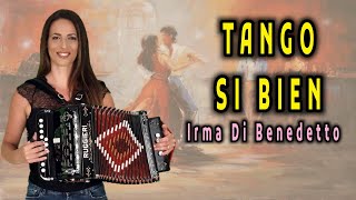 TANGO SI BIEN  IRMA DI BENEDETTO  Organetto Abruzzese Accordion [upl. by Eanod]