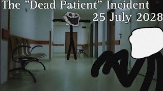 Trollge The quotDead Patientquot Incident [upl. by Aitnecserc]