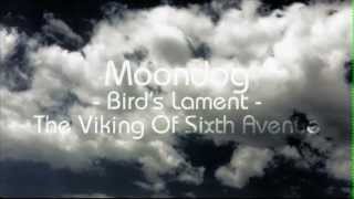 Moondog Birds Lament [upl. by Biagio]