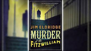 Murder at the Fitzwilliam by Jim Eldridge Museum Mysteries 1 ☕📚 Cozy Mysteries Audiobook [upl. by Ahsied]