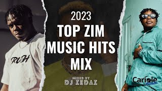 Top 2023 Zim Music Mix ft Holy Ten Voltz JT Nutty O Saintfloew Takura OCD amp Many More [upl. by Lorenza630]