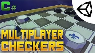 Multiplayer Checkers Tutorial 1  Unity 3DTutorialC [upl. by Diannne756]