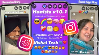 Honista v101🔥  Remention Story  iPhone Story with Bold Timer  iOS EmojisFonts  Honista Setting [upl. by Nollat]