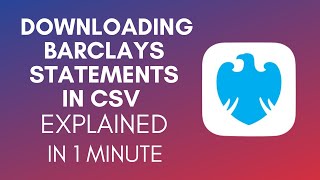 How To Download Barclays Bank Statements In CSV Format [upl. by Aeslek]