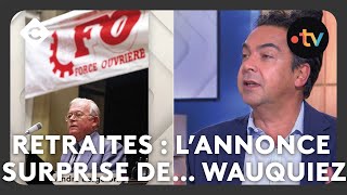 Retraites  l’annonce surprise de… Wauquiez  L’édito de Patrick Cohen  C à vous  12112024 [upl. by Eniamart]