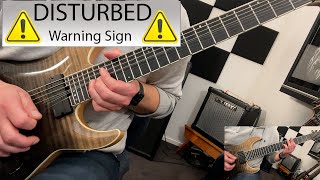 Disturbed  Warning Sign  Guitar Cover [upl. by Naesal]